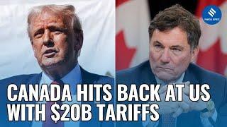 Canada Hits US with $20B Retaliatory Tariffs | US Canada Trade War | Mark Carney | Donald Trump