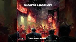 [FREE] Lofi Jazz Drill Loop Kit 2024 - "Nights" (5+ Nemzzz, Knucks, Unknown T + Loops )