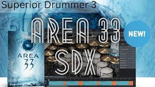 Toontrack - Superior Drummer 3 NEW SDX | AREA 33 | THEY DID IT YET AGAIN!!!