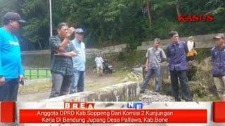 Komisi 2 DPRD Kabupaten Soppeng Kunjungi Bendung Jupang untuk Atasi Keluhan Masyarakat