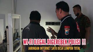 USAHA WIFI ILEGAL DIGREBEK POLISI