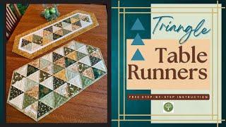 How to Make a Triangle Table Runner! Step by Step, Ruler Options, Quilt at Home and Sewing Tips