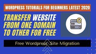 Transfer WordPress Website from One domain to Other Domain | WordPress Website Migration Tutorials