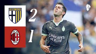 Pulisic scores in Tardini defeat | Parma 2-1 AC Milan | Highlights Serie A