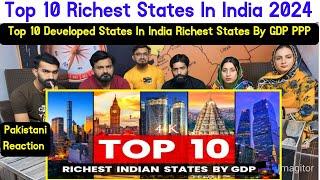 Top 10 Richest States In India 2024 | Top 10 Developed States In India | Richest States By GDP PPP.