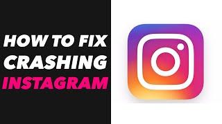 How to Fix Instagram Crashing Android 2020 Instagram Crash Fix Instructions, Guide, Tutorial