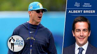S.I.’s Albert Breer: How Jim Harbaugh Is Changing the Chargers’ Culture | The Rich Eisen Show