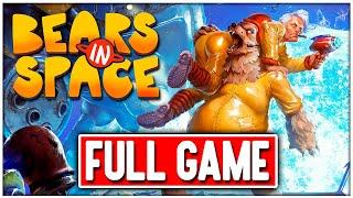BEARS IN SPACE Gameplay Walkthrough FULL GAME No Commentary + Ending