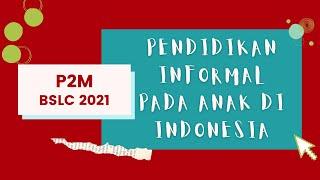 Pendidikan Informal pada Anak di Indonesia