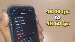 iphone: 4K 30fps to 4K 60fps change | change of video resolution from 4K 30fps to 60fps on iphone