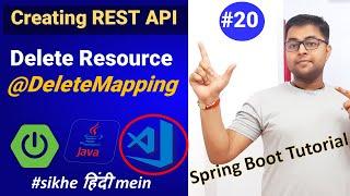@DeleteMapping |  Deleting Resource REST API | REST API using Spring Boot | Spring Boot Tutorial