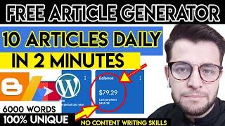 CREATE UNLIMITED ARTICLES FOR FREE 2021 -  Unique Article Generator to Get Adsense Approved Fastly