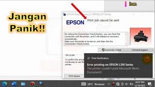 Cara mengatasi EPSON Print Job Cannont be sent_Tutorial Jinan