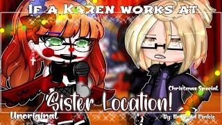 If A Karen Works At Sister Location| #fnaf | #aftonfamily | Christmas Special| By: Redhead Pinkie