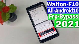 Walton F10 Frp Bypass android 10|All Android 10 frp bypass 2021|Walton f10  google account remove