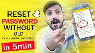 Reset Snapchat Password Without Old Email Password and Number | Snapchat Account Recovery 2020