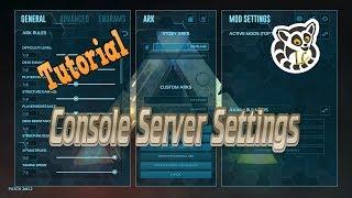 Ark: Survival Evolved - Console Server Settings *Current*