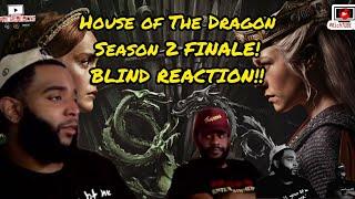 "ITS WAR TIME B****!!"🫨🫨|House of The Dragon S2 FINALE!! | BLIND REACTION w/ CL!!  | #RichieREACTS