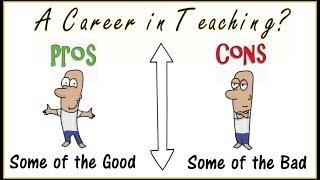 Teaching Career: Pros and Cons