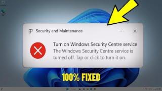 Fix Windows Security Center Service is Turned off or missing in Windows 11 / 10 % Solved  2024