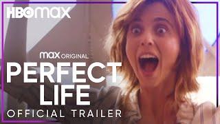 Perfect Life | Official Trailer | HBO Max