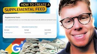 How To Create A Supplemental Feed In 9 Minutes - Google Ads
