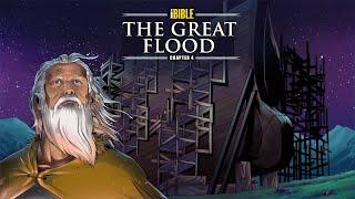 iBIBLE | Chapter 4-6: Noah and the Flood and Tower of Babe | Pre-Release Version