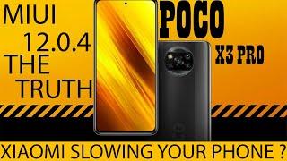 POCO X3 PRO Best MIUI Version ? Truth Behind MIUI Updates Season 3 Episode 1 ft. MIUI 12.0.4