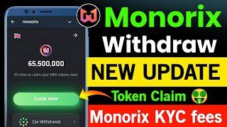 monorix new update | monorix withdraw update | monorix token claim | monorix token distribution MRX