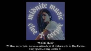 Midnite Music - Cloe Corpse