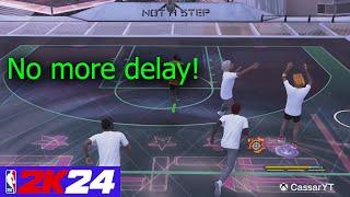 HOW TO REDUCE 100% OF DELAY IN NBA 2k24