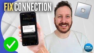 How To Fix Connection Error In Roblox