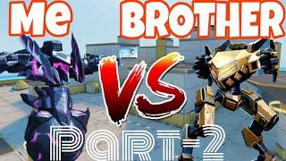 Me vs My brother mech arena (part-2) || Mech arena