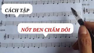 Cách Học Xướng Âm Nhanh Nhất Bài 18 @vuiphungsuchua