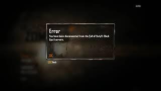 Disconnected from bo2 servers :(