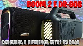 BOOM 2 e DR 908 DESCUBRA A DIFERENÇA ENTRE AS DUAS