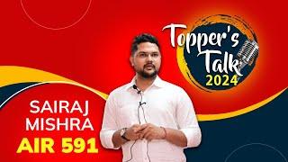 TOPPER'S TALK || SAIRAJ MISHRA || AIR- 591 ,UPSC CSE 2023 || APTIPLUS