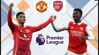 MANCHESTER UNITED VS ARSENAL | ENGLISH PREMIER LEAGUE | LIVE SCORE