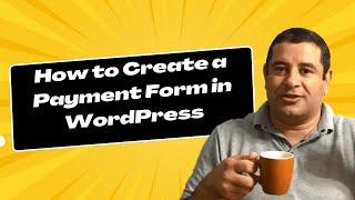 How to Create a Payment Form in WordPress - Fluent form Tutorial