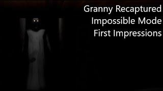 Granny: Recaptured (Unofficial PC Remake, 1.8) First Impression For Impossible