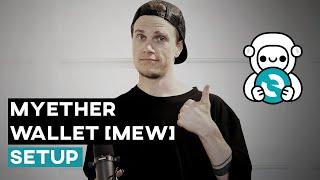 MEW [MyEtherWallet] Setup Tutorial: Step by Step Beginners Guide on How to Set Up Ethereum Wallet 