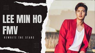 Lee Min Ho Rewrite the Stars FMV | Wide Zone LK