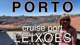 Exploring The Magic Of Porto On The Douro River: Jean's Adventure From Leixoes Cruise Port