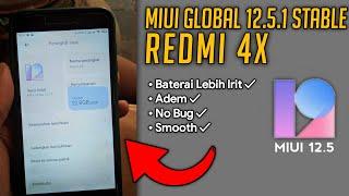 Update Rom MIUI GLOBAL 12.5.1 Stable Redmi 4X , Buruan Cobain !