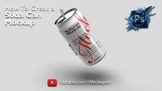 How to make a Soda Can Mockup | Photoshop Mockup Tutorial