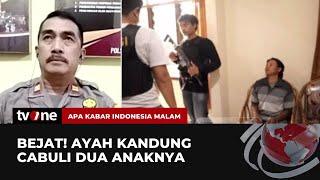 Ayah Bejat yang Cabuli Anak Kandungnya Diringkus Polisi | AKIM tvOne