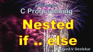 Video 50: Nested if .. else