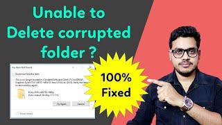 How to delete corrupted folder in windows 10 | Could not find this item error | Can't delete folder