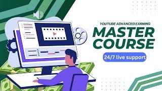 YouTube Advance Earning Master Course for beginner by listbaba