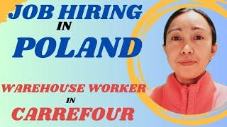 JOB HIRING IN POLAND AS WAREHOUSE WORKER IN CARREFOUR || MADEL DELOS REYES